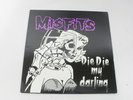 Misfits Die Die My Darling Record Album LP PL9-03 Vinyl -R49