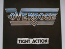OVERDOSE - Tight action LP Original Bonebreaker 1985 German Metal