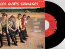 LES CHATS SAUVAGES - Merci - EG 795 - ER - EX+