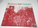 Galaxie 500:   Today  1989   EX+  European first pressing Shimmy Disc   LP