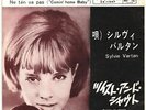 SYLVIE VARTAN - NE TEN VA PAS (Comin' Home Baby) - VERY RARE  JAPAN 45' Vinyl PS