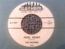 THE WHISPERS - FOOL HEART / DON'T MESS WITH LIZZIE 7