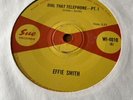 EFFIE SMITH Dial That Number Pt.1 /  Pt. 2 UK ORIGINAL Sue WI 4010