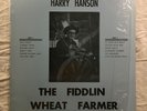 HARRY HANSON   FIDDLIN WHEAT FARMER   SMALL LABEL OLD TIME FOLK FIDDLE LP