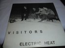 THE VISITORS-ELECTRIC HEAT---UK DEEP HEAT  PICTURE SLEEVE--1979