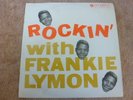 FRANKIE LYMON  ROCKIN' WITH FRANKIE LYMON  10
