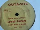 Lowell fulsom - stop and listen - baby - rare outa-site ony 99 pressed R&B/ Soul