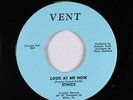 Northern Soul 45 - Ethics - Look At Me Now - Vent - VG++ mp3