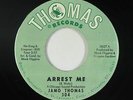 Northern Soul 45 - Jamo Thomas - Arrest Me - Thomas - VG+ mp3