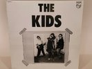 The Kids S/T LP Belgium Punk KBD P.I.G.Z. Hubble Bubble Raxola