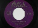 Northern Soul 45 - Opals - Does It Matter - Okeh - mp3