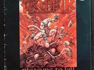 KREATOR - Pleasure to Kill LP 1.Press 1986 Sodom Hellhammer Celtic Frost Bathory