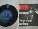 JOHNNY HALLYDAY - QUE JE T'AIME / VOYAGE AU PAYS 7