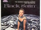 The George Shearing Quintet And Orchestra* – Black Satin • LP Record