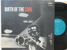 Miles Davis LP “Birth Of The Cool”   Capitol T 762   Orig 1957 Mono