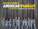 DAVID BYRNE - AMERICAN UTOPIA ON BROADWAY - O.C.R. NEW VINYL