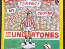 The Undertones My Perfect Cousin Classic Japan 7