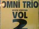 Omni Trio Mystic Stepper Vol 2 12