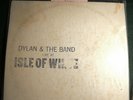 Bob Dylan, The Band ?– Live at Isle of Wight (Ide of Wight) Unofficial release