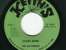The Gatherers: Start Over on US Keith's. Scratch classic