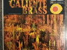 Ralph Robles - Caliente Brass Vinyl LP - 1966 - Audio Fidelity AFSD 6156