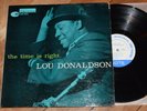 Lou Donaldson The Time Is Right 1st DG W63 Blue Note lp Mitchell Horace Parlan