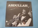 AHMED ABDULLAH Life's Force LP Private Press Spiritual Free Improv Jazz SEALED