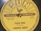 Rockabilly 78 RPM On SUN 201  HardRock Gunter “Fallen Angel” MEMPHIS 1954