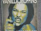Vanilla Muffins-Ultra Fine Day/10