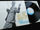Leo Parker - Let Me Tell You 'Bout It **Original US Blue Note BLP 4087 Mono**