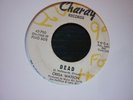 cresa watson dead charay wdj usa soul 45