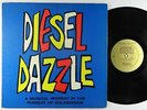 Heyer/Beebe - Diesel Dazzle LP - Contempo - Musical General Motors