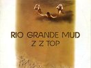 ZZ TOP - RIO GRANDE MUD - EXCELLENT -  LONDON - ORIGINAL ISSUE