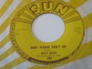 BILLY RILEY & LITTLE GREEN MEN SUN LABEL # 289  BABY PLEASE DON'T GO