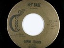 DANNY SEGOVIA & SESSIONS Teen 45rpm My Angel Diane b/w Hey Babe HEAR