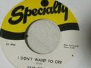 Sam Cooke-Thats All I Need To Know b/wI dont want to cry-Specialty#627-R&B-45RPM