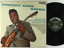 Freddy King - Sings LP - King 1st Press No Crown Mono DG