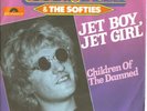 Captain Sensible & The Softies / The Softies - Jet Boy, Jet Girl/Children Of The