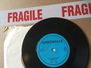 Speedballs No Survivors/ Is Somebody There Rare  7” Vinyl