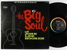John Lee Hooker - The Big Soul Of LP - Vee-Jay VG++