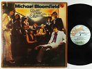 Michael Bloomfield - Count Talent and The Originals LP - Clouds VG+