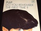 PULP..DO YOU REMEMBER THE FIRST TIME?..LTD ED 7
