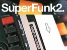 SUPER FUNK VOLUME 2 Various Artists - New & Sealed 2X LP Vinyl (BGP) Soul