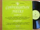 JUR 00A4 Conversation Pieces Poems By Auden Keats Raleigh etc Jupiter Records EX