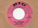 USA  Rock n Roll   Sg    -   TOM & JERRY ( Simon & Garfunkel) -  HEY SCHOOLGIRL
