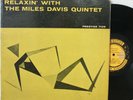 “Relaxin With The Miles Davis Quintet” LP   Prestige 7129   DG Mono RVG