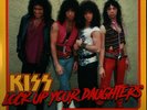   KISS - Lock Up Your Daughters    rare DLP   