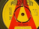 THE BELLES . DONT PRETEND . Rare Demo copy .