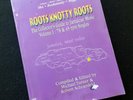 ROOTS KNOTTY ROOTS - THE COLLECTORS GUIDE TO JAMAICAN MUSIC – Reggae Vinyl 7