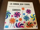 La Canada High School Presents Rodgers Hammerstein Carousel 2LP Private RARE pop